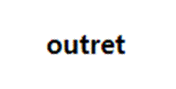 outret